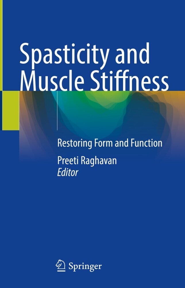 Spasticity and Muscle Stiffness