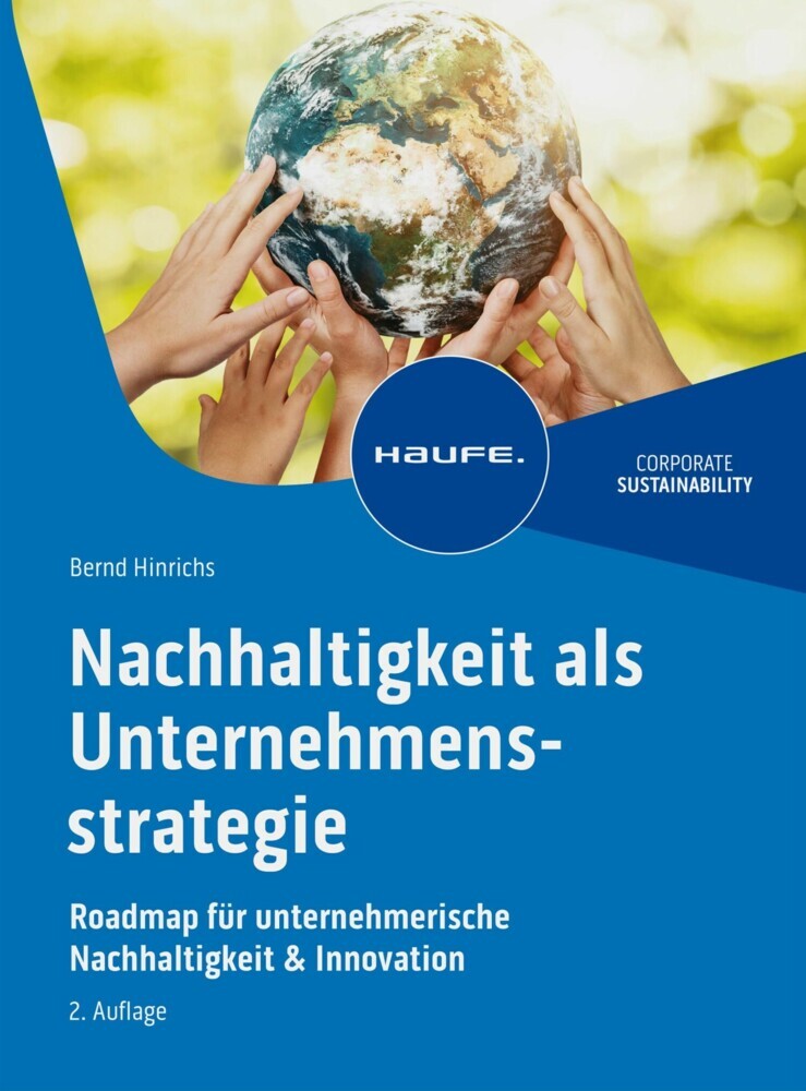 Nachhaltigkeit als Unternehmensstrategie