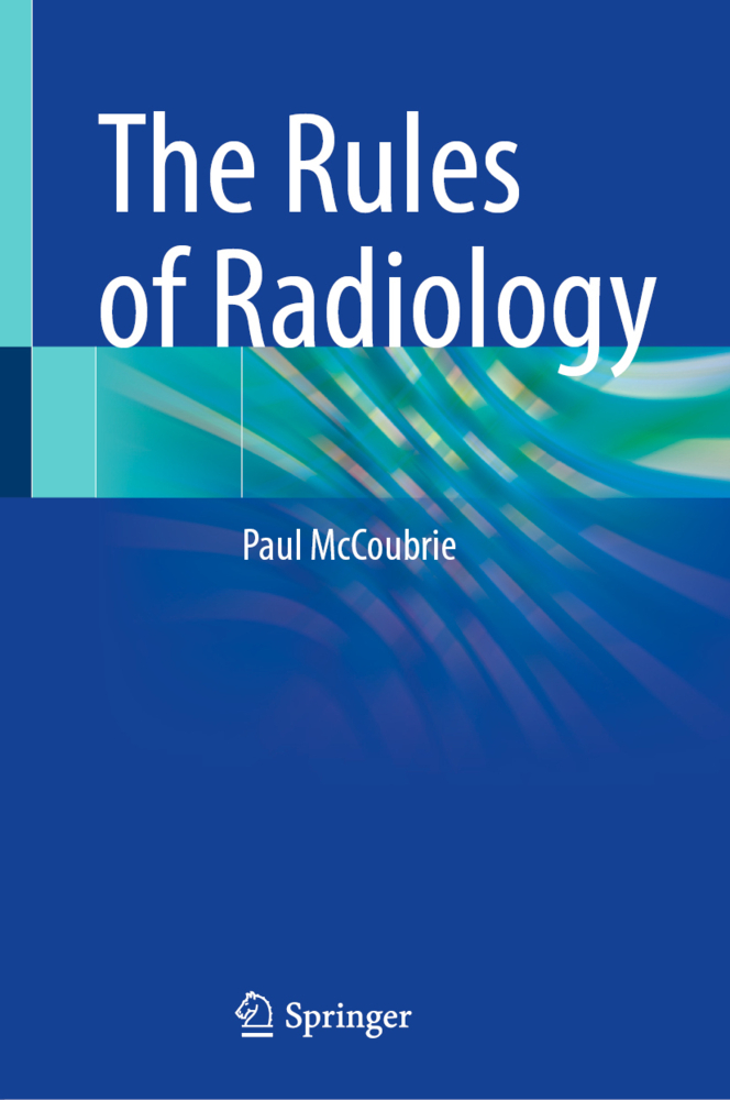 The Rules of Radiology
