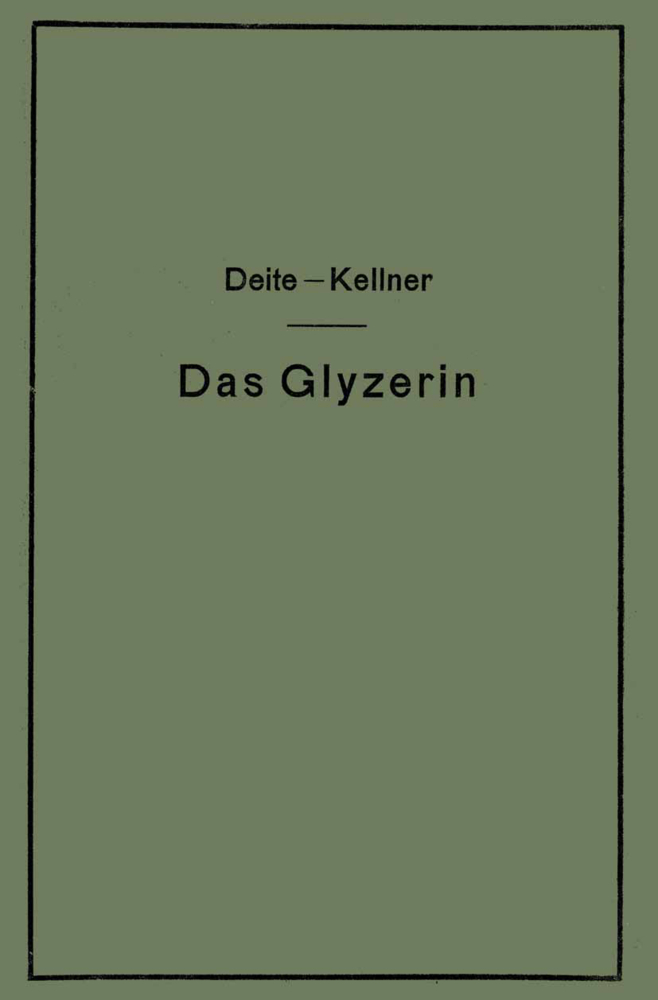 Das Glyzerin