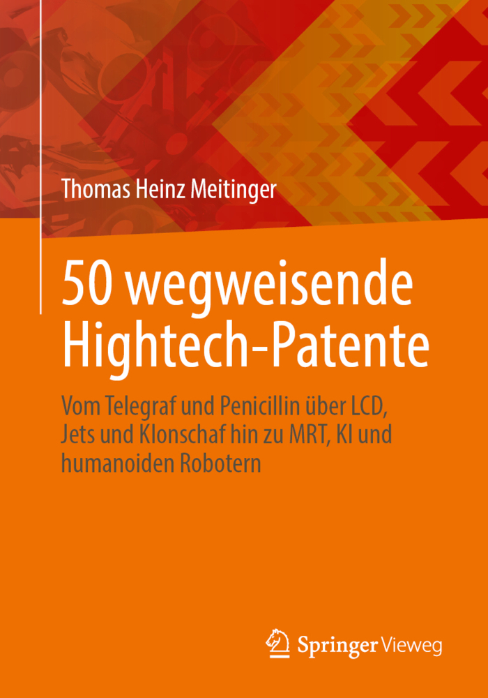 50 wegweisende Hightech-Patente