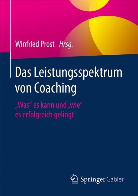 Das Leistungsspektrum von Coaching