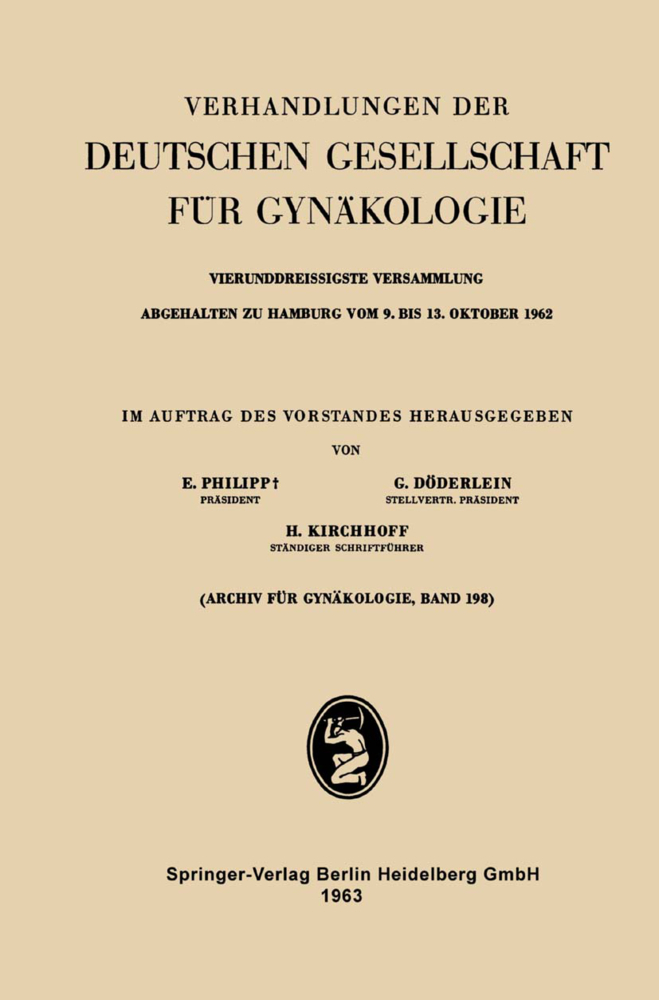 Vierunddreissigste Versammlung Abgehalten zu Hamburg vom 9. bis 13. Oktober 1962