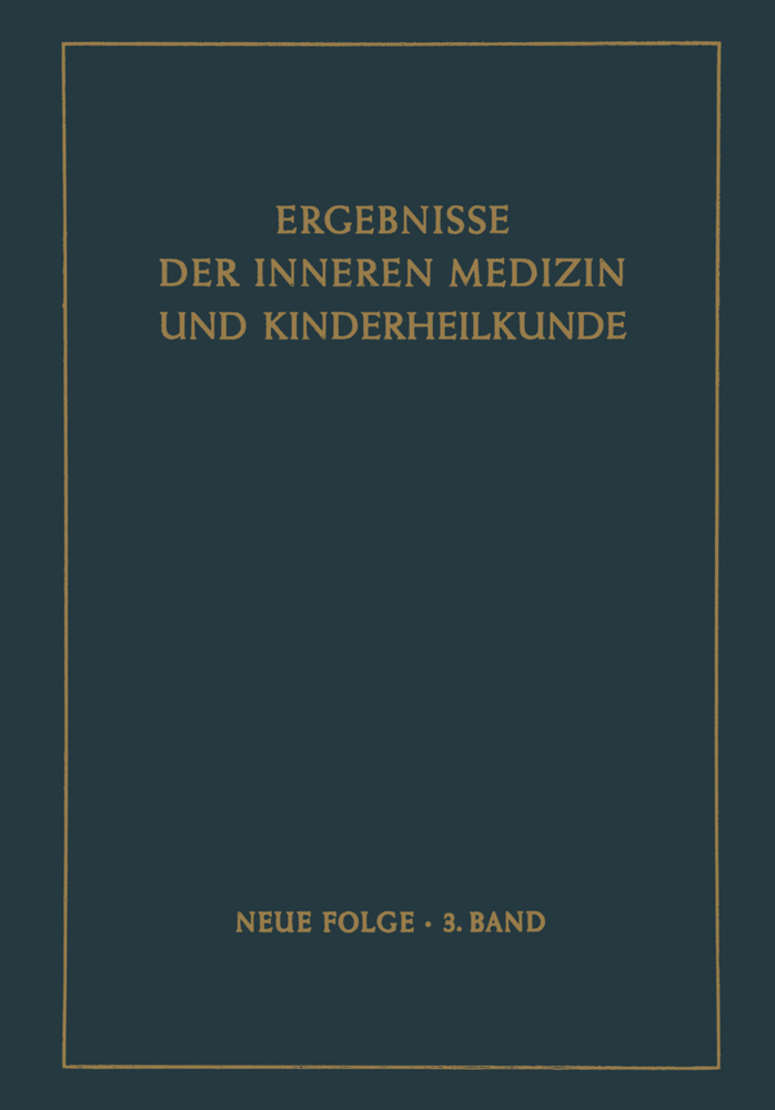 Ergebnisse der Inneren Medizin und Kinderheilkunde