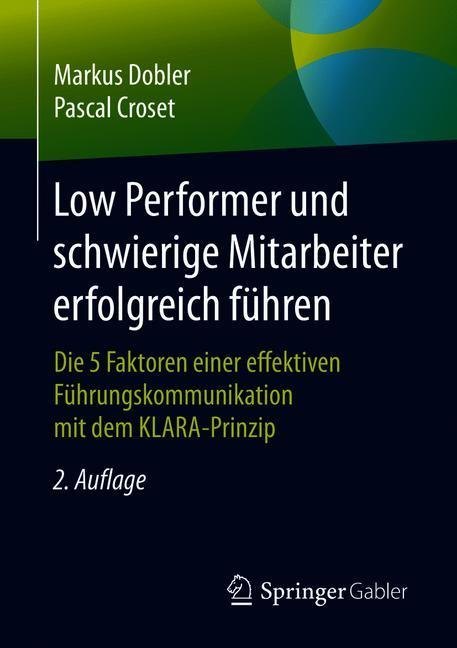 Low Performer und schwierige Mitarbeiter erfolgreich führen