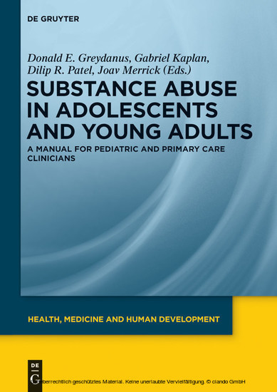 Substance Abuse in Adolescents and Young Adults