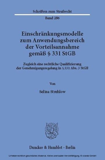 Einschränkungsmodelle zum Anwendungsbereich der Vorteilsannahme gemäß 331 StGB.
