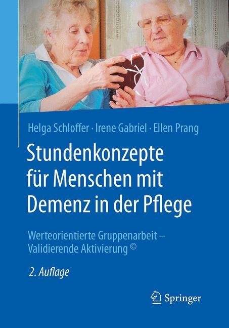 Stundenkonzepte für Menschen mit Demenz in der Pflege