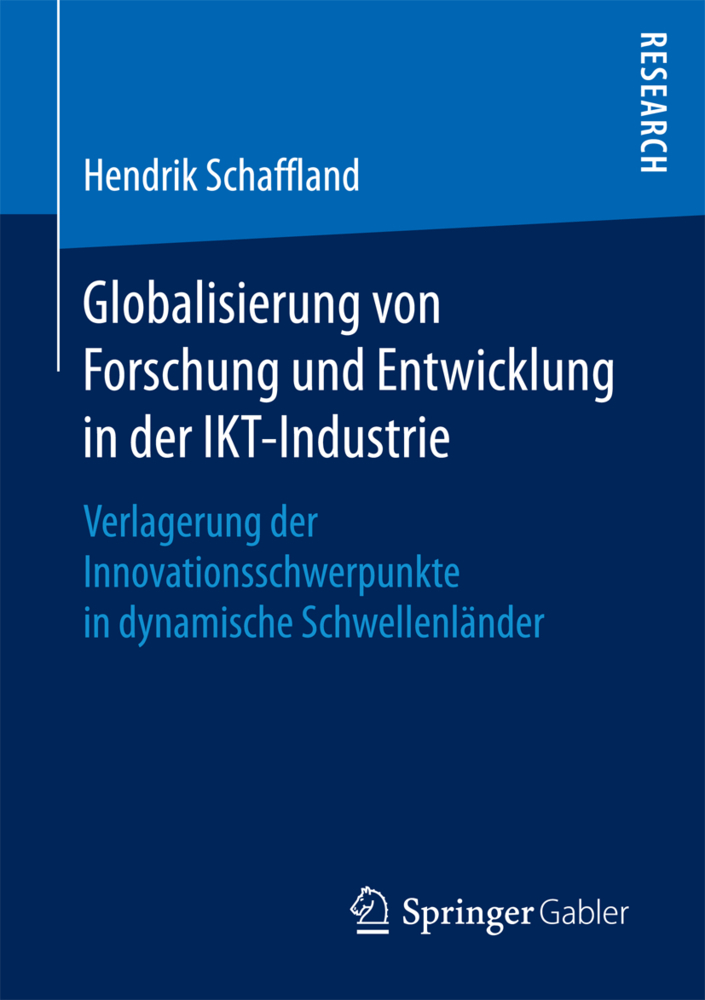 Globalisierung von Forschung und Entwicklung in der IKT-Industrie