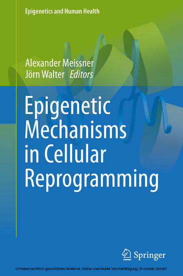 Epigenetic Mechanisms in Cellular Reprogramming