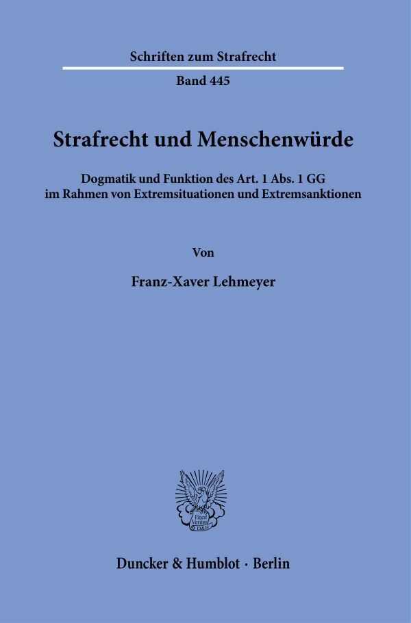 Strafrecht und Menschenwürde