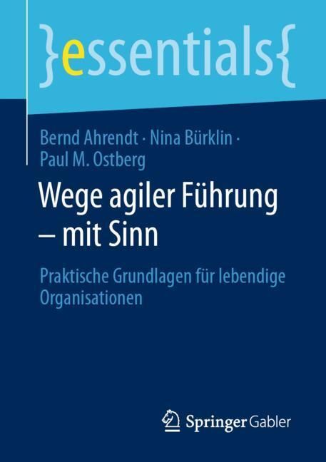 Wege agiler Führung - mit Sinn