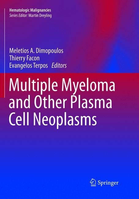 Multiple Myeloma and Other Plasma Cell Neoplasms