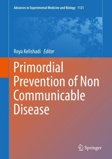 Primordial Prevention of Non Communicable Disease