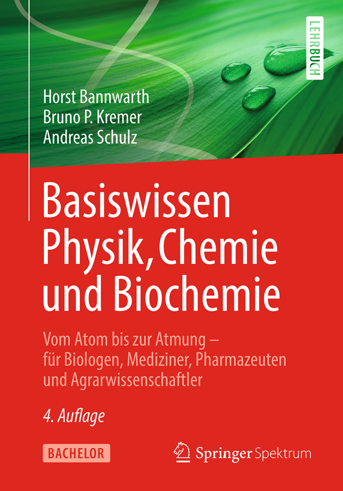 Basiswissen Physik, Chemie und Biochemie