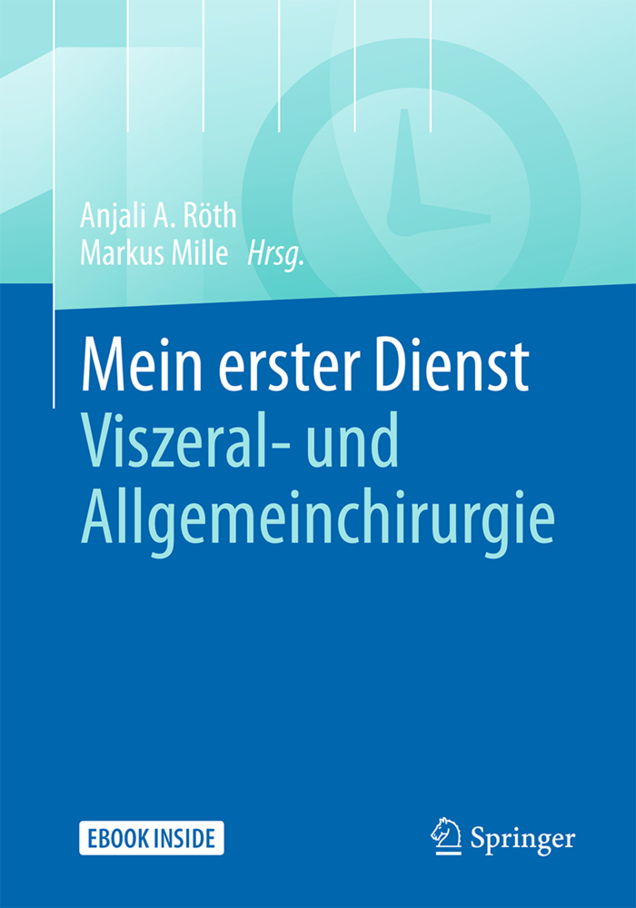 Mein erster Dienst - Viszeral- und Allgemeinchirurgie, m. 1 Buch, m. 1 E-Book