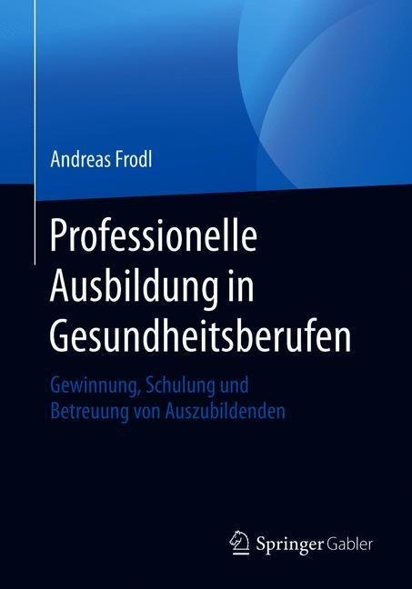 Professionelle Ausbildung in Gesundheitsberufen