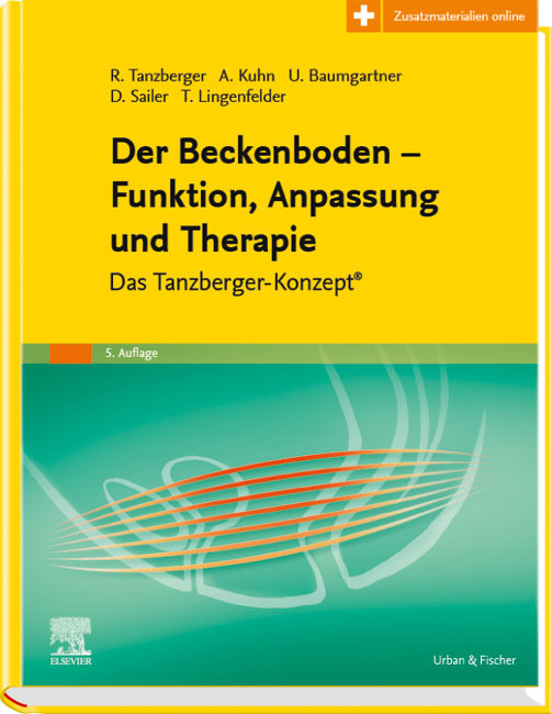 Der Beckenboden - Funktion, Anpassung und Therapie (inkl. Zusatzmaterialien zum Download)