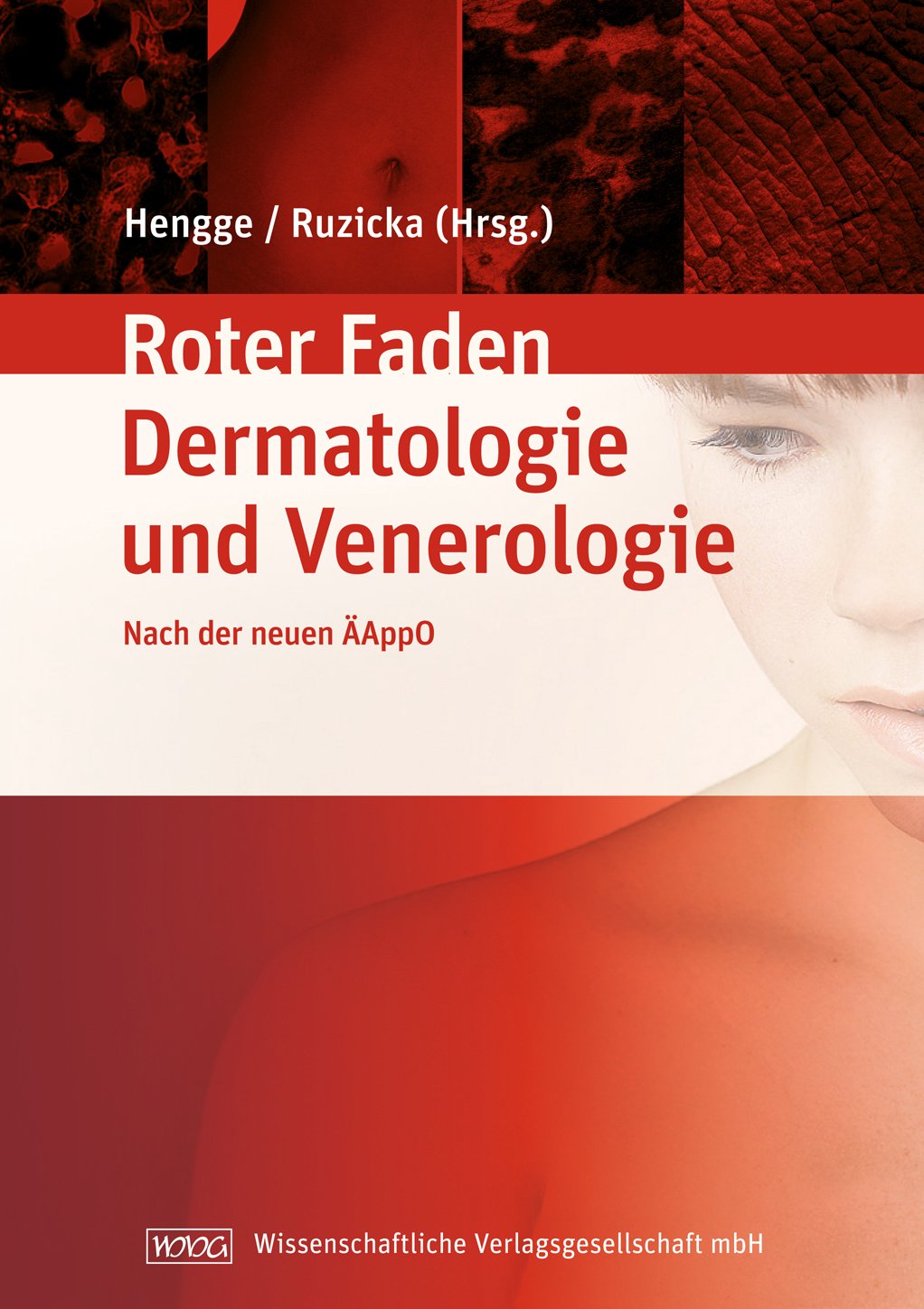 Lehrbuch der Dermatologie und Venerologie
