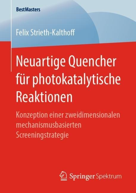 Neuartige Quencher für photokatalytische Reaktionen