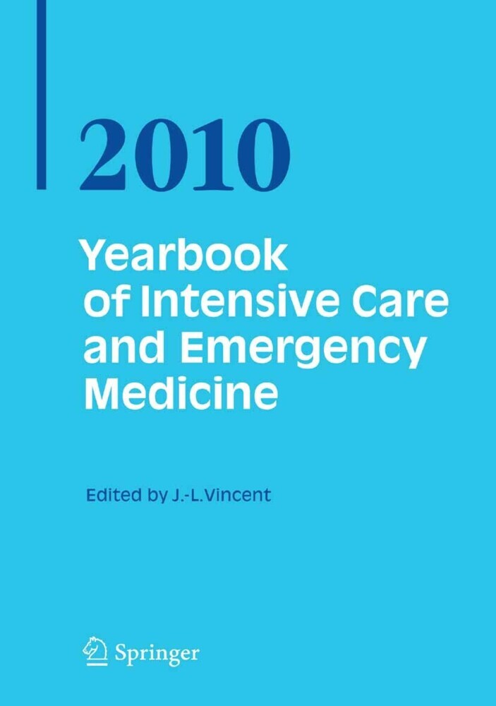 Yearbook of Intensive Care and Emergency Medicine 2010