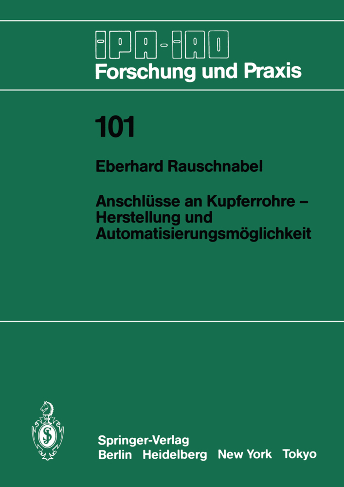 Anschlüsse an Kupferrohre   Herstellung und Automatisierungsmöglichkeit