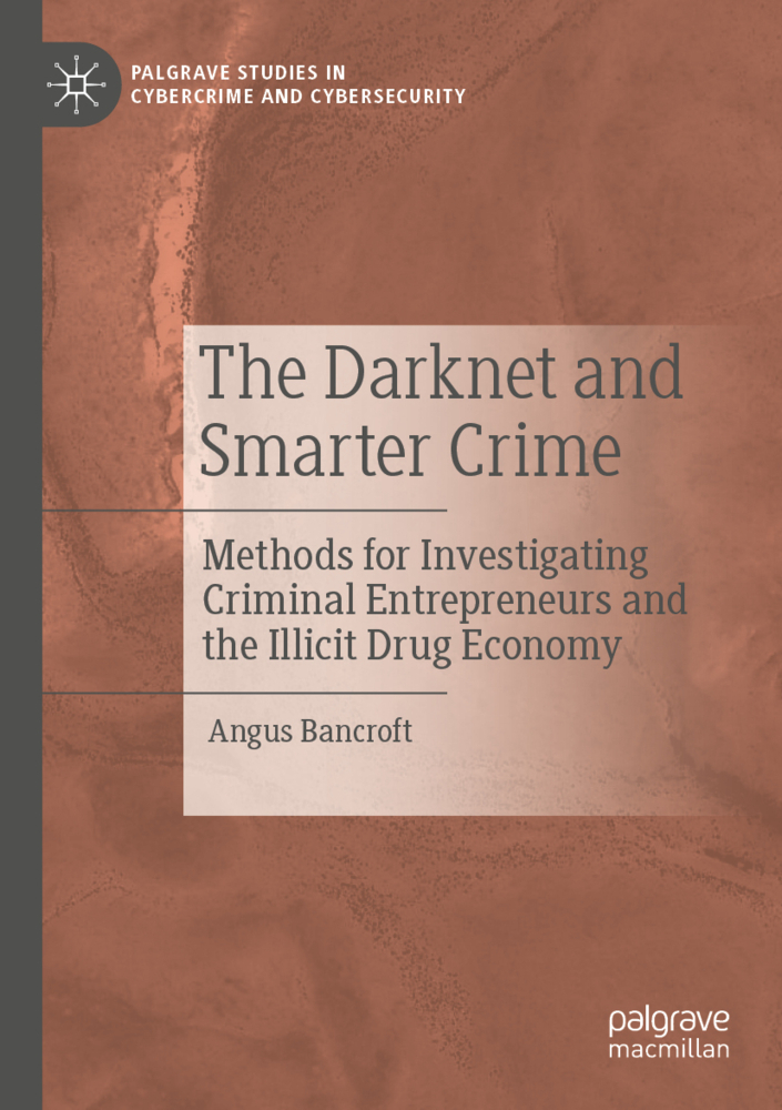 The Darknet and Smarter Crime