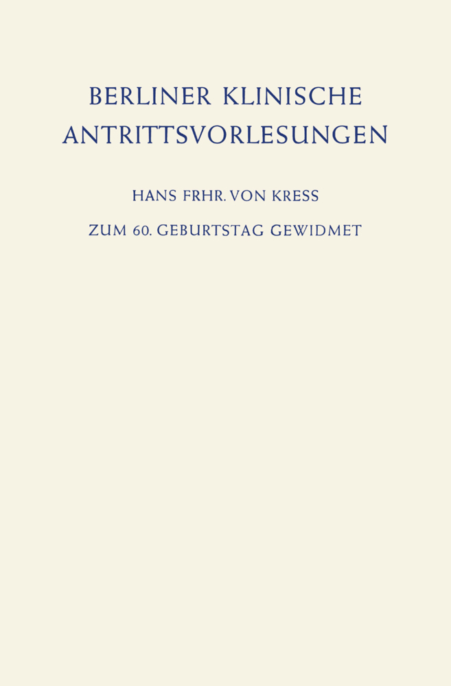 Berliner Klinische Antrittsvorlesungen