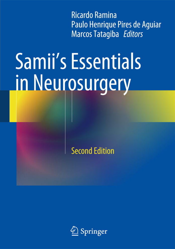 Samii's Essentials in Neurosurgery