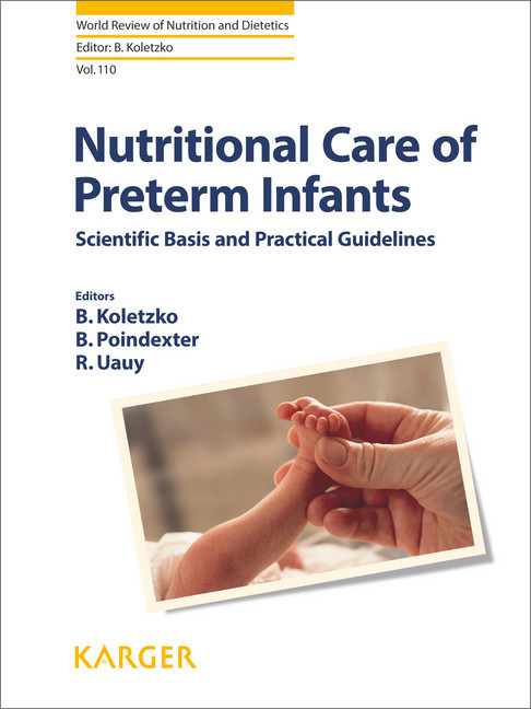 Nutritional Care of Preterm Infants