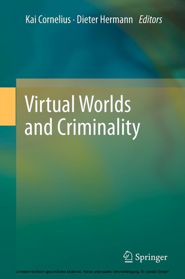 Virtual Worlds and Criminality