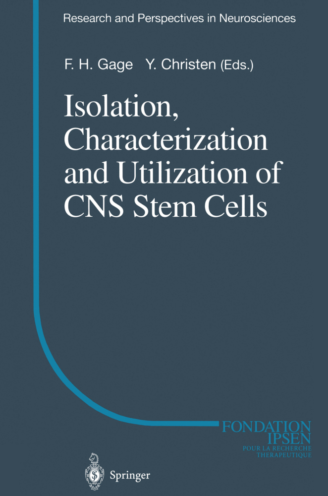 Isolation, Characterization and Utilization of CNS Stem Cells