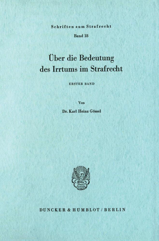 Über die Bedeutung des Irrtums im Strafrecht.