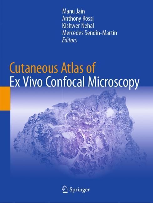 Cutaneous Atlas of Ex Vivo Confocal Microscopy