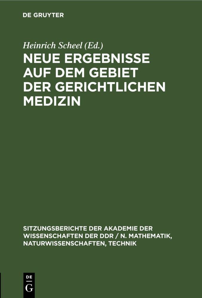 Neue Ergebnisse auf dem Gebiet der gerichtlichen Medizin
