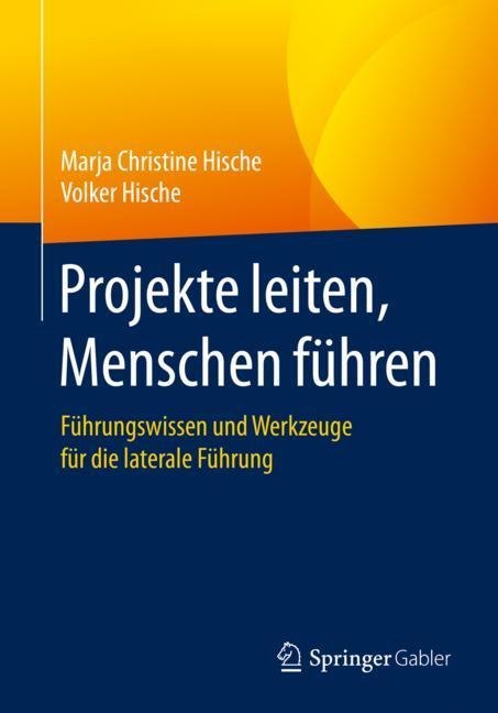 Projekte leiten, Menschen führen