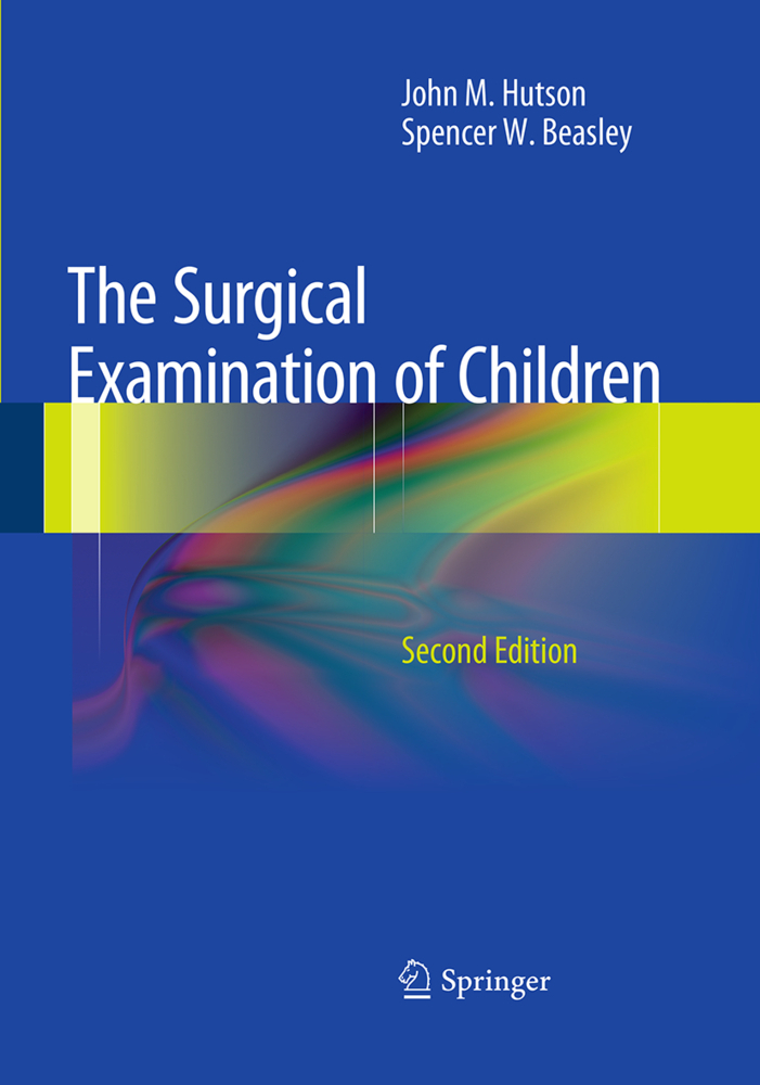 The Surgical Examination of Children
