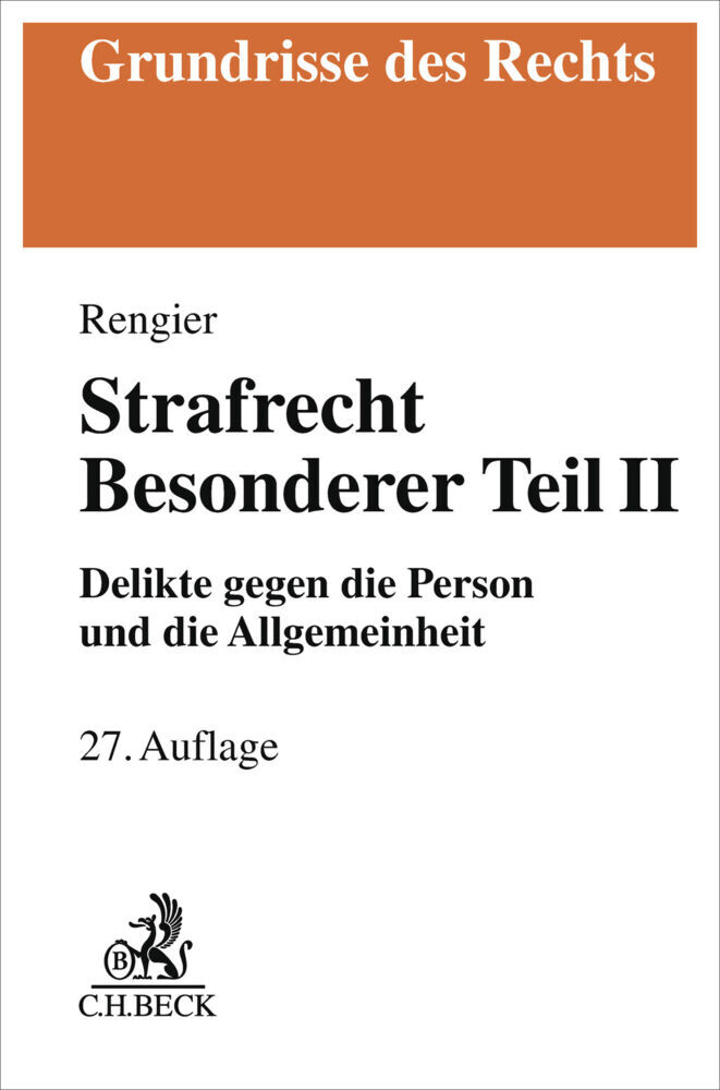 Strafrecht Besonderer Teil II. Strafrecht BT II