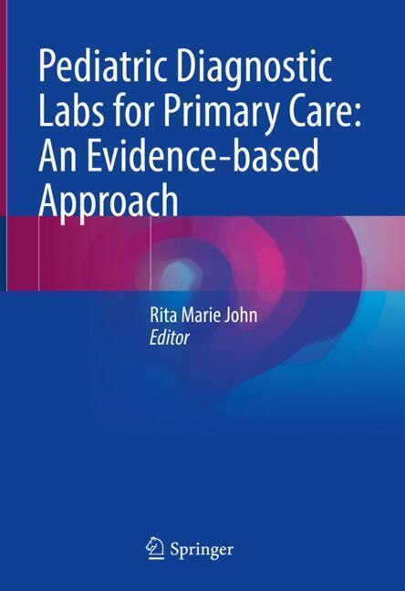 Pediatric Diagnostic Labs for Primary Care: An Evidence-based Approach