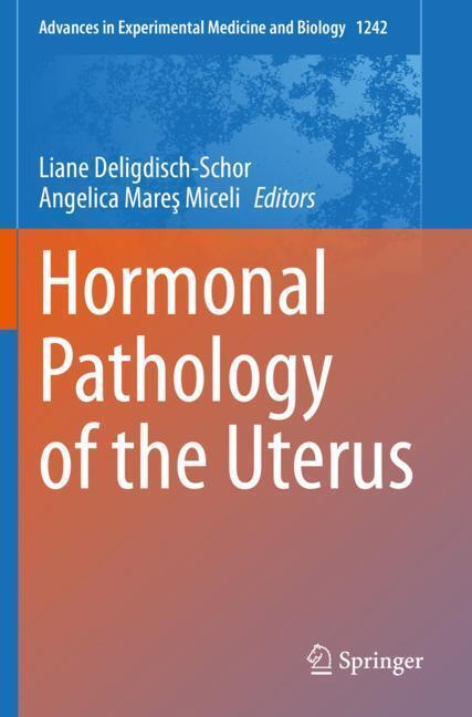 Hormonal Pathology of the Uterus