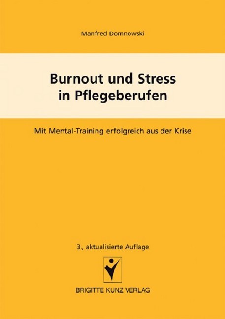 Burnout und Stress in Pflegeberufen
