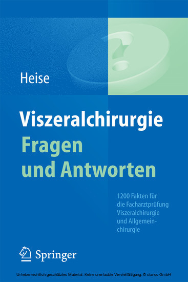 Viszeralchirurgie Fragen und Antworten