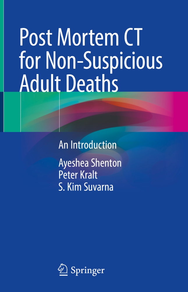 Post Mortem CT for Non-Suspicious Adult Deaths