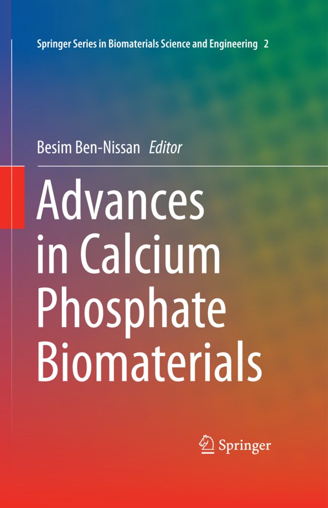 Advances in Calcium Phosphate Biomaterials