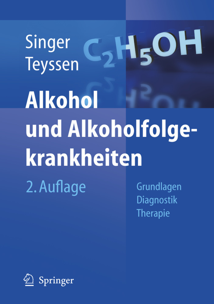 Alkohol und Alkoholfolgekrankheiten