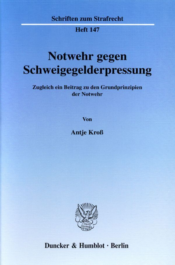 Notwehr gegen Schweigegelderpressung.