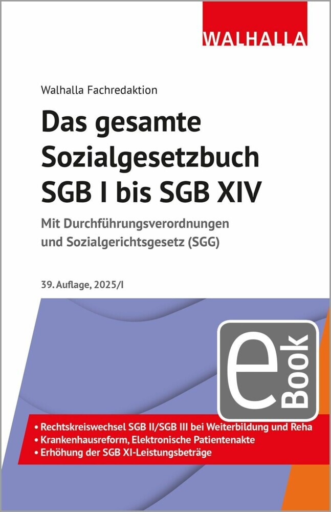 Das gesamte Sozialgesetzbuch SGB I bis SGB XIV