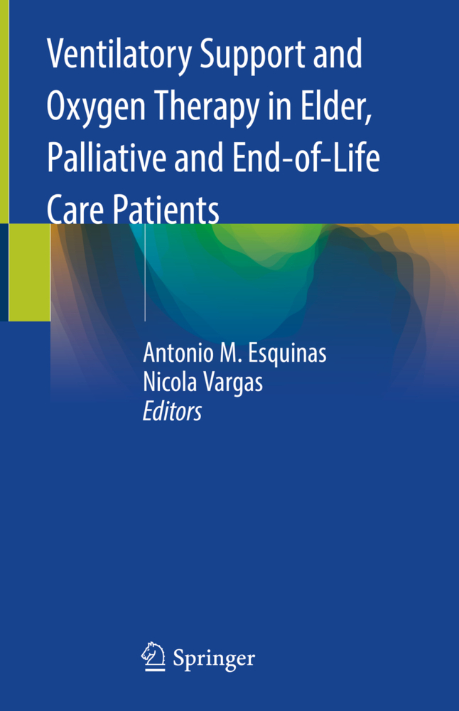 Ventilatory Support and Oxygen Therapy in Elder, Palliative and End-of-Life Care Patients