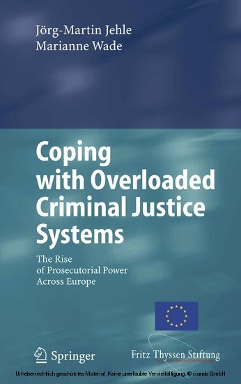 Coping with Overloaded Criminal Justice Systems