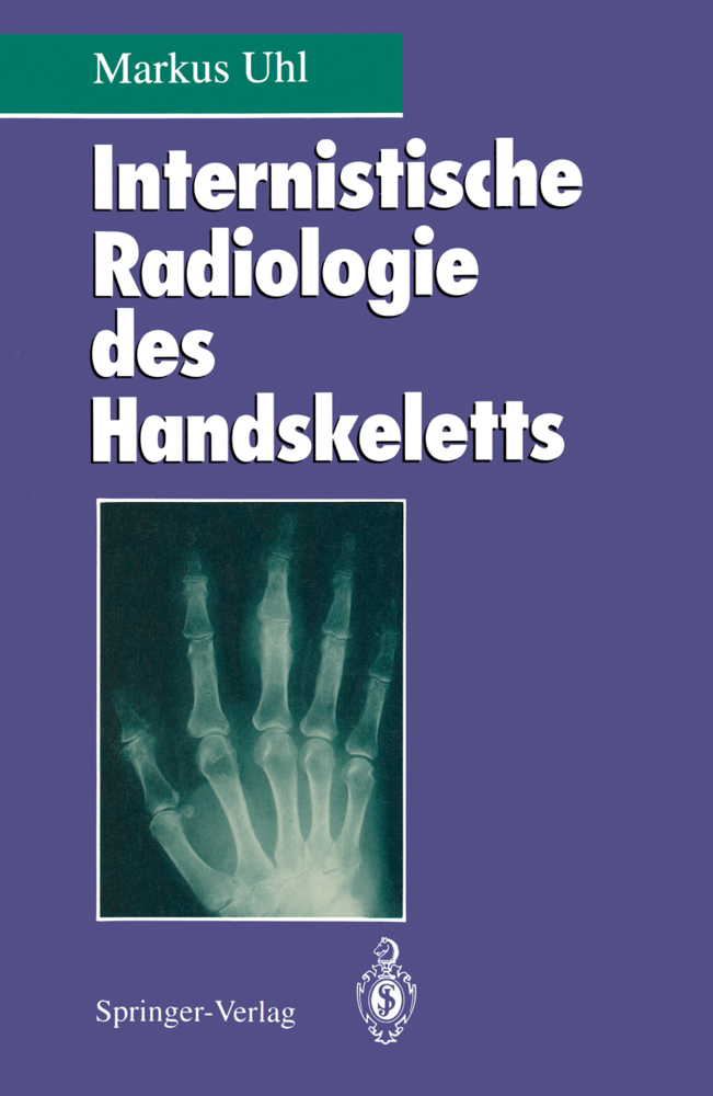 Internistische Radiologie des Handskeletts